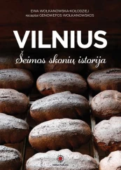 Vilnius. Šeimos skonių istorija kaina