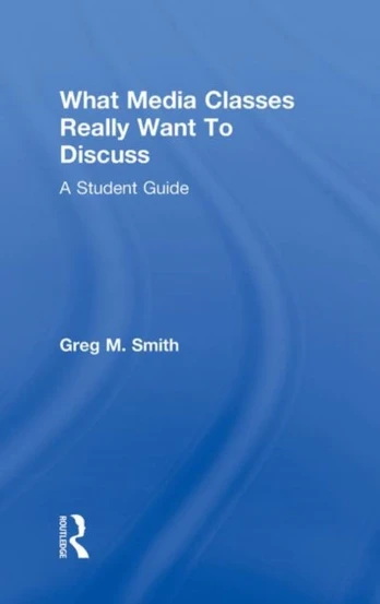 What Media Classes Really Want to Discuss