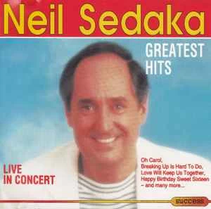 CD Neil Sedaka - Greatest Hits (Live In Concert)
