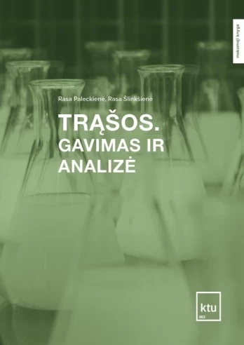 Trąšos. Gavimas ir analizė