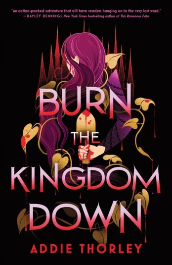 Burn the Kingdom Down