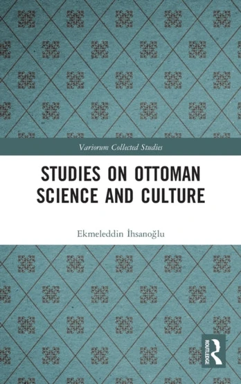 Studies on Ottoman Science and Culture
