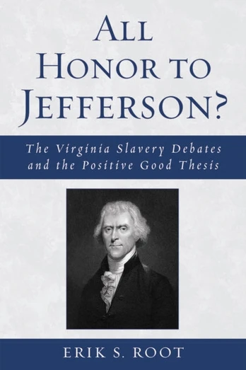 All Honor to Jefferson?