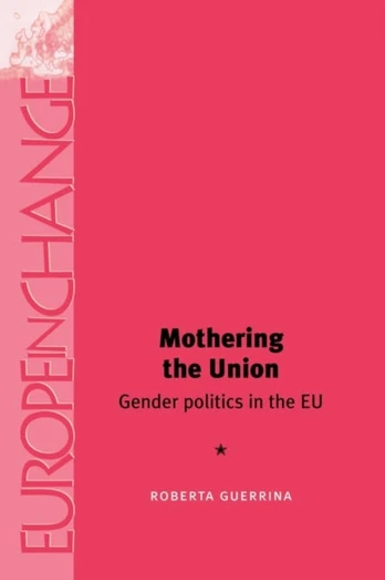 Mothering the Union