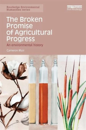 Broken Promise of Agricultural Progress