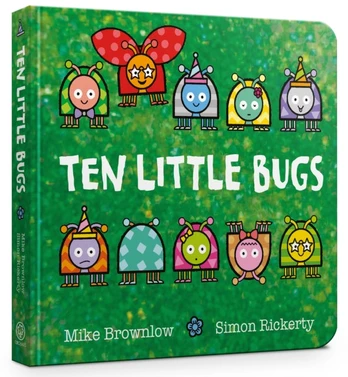 Ten Little Bugs Board Book
