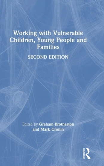 Working with Vulnerable Children, Young People and Families