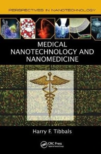 Medical Nanotechnology and Nanomedicine