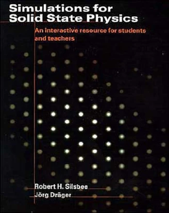 Simulations for Solid State Physics Paperback without CD-ROM