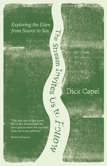 Stream Invites us to Follow, Exploring the Eden from Source to Sea