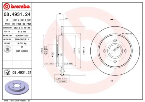 Stabdžių diskas BREMBO 08.4931.21