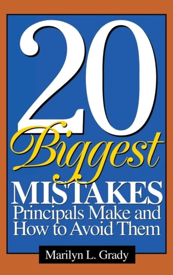 20 Biggest Mistakes Principals Make and How to Avoid Them - Kietas viršelis