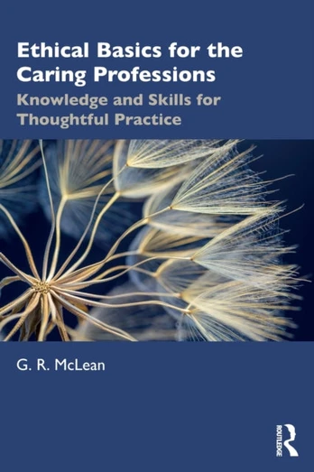 Ethical Basics for the Caring Professions