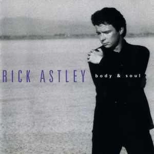CD Rick Astley - Body & Soul