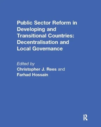 Public Sector Reform in Developing and Transitional Countries