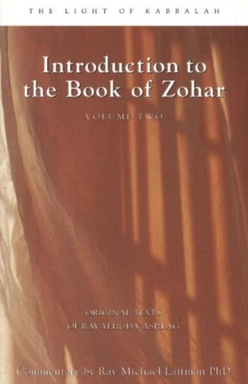 Introduction to the Book of Zohar, Volume 2
