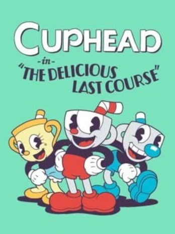 Cuphead The Delicious Last Course PC
