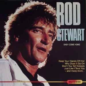 CD Rod Stewart - Baby Come Home