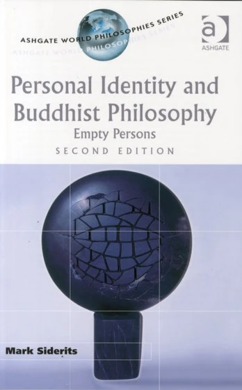 Personal Identity and Buddhist Philosophy
