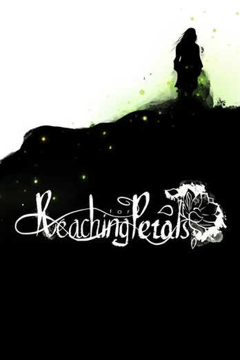 Reaching For Petals PC