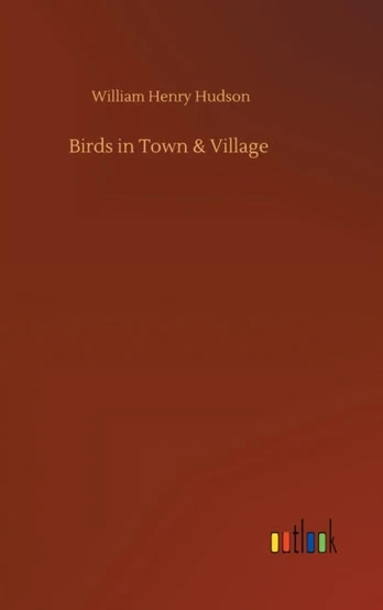 Birds in Town & Village