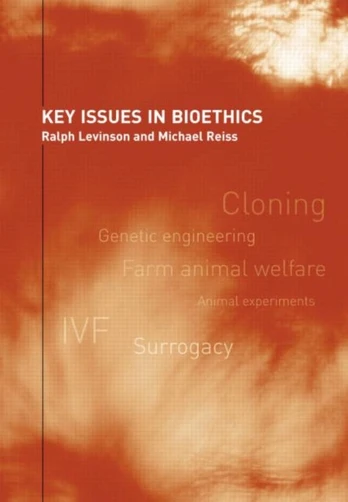 Key Issues in Bioethics