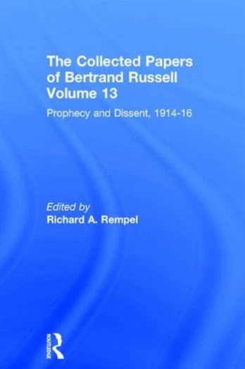 Collected Papers of Bertrand Russell, Volume 13