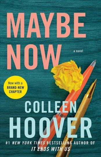 Maybe Now: A Novelvolume 3