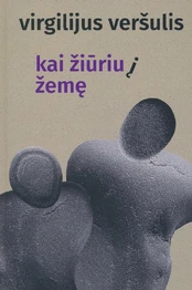 Kai žiūriu į žemę kaina