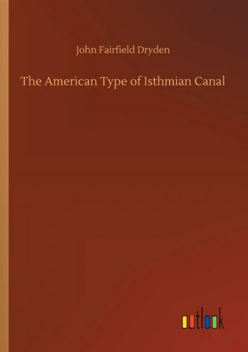 American Type of Isthmian Canal