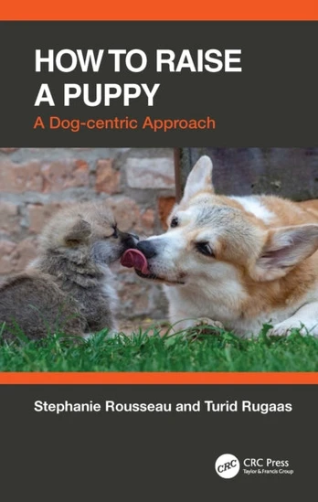 How to Raise a Puppy, A Dog-centric Approach