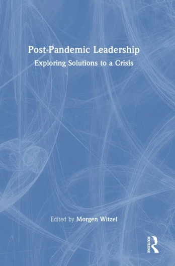 Post-Pandemic Leadership