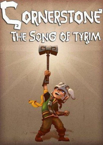 Cornerstone: The Song of Tyrim PC