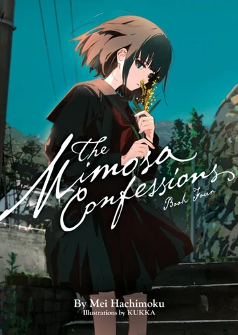 Mimosa Confessions (Light Novel) Vol. 4