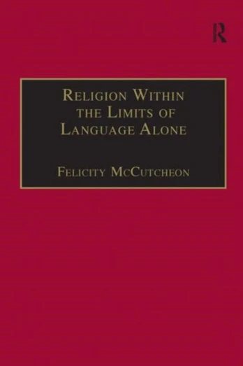 Religion Within the Limits of Language Alone