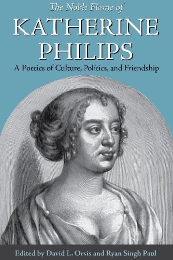 Noble Flame of Katherine Philips