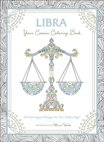 Libra: Your Cosmic Coloring Book