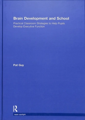 Brain Development and School