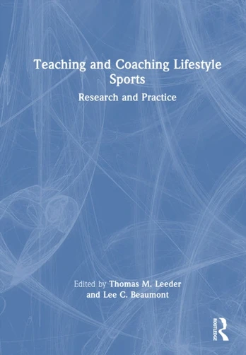 Teaching and Coaching Lifestyle Sports