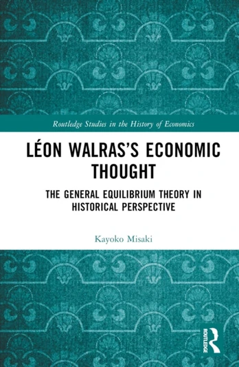 Leon Walras’s Economic Thought