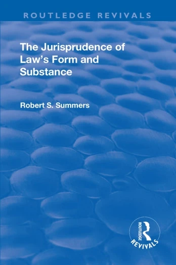 Jurisprudence of Law's Form and Substance