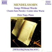 CD Mendelssohn*, & Peter Nagy* - Songs Without Words