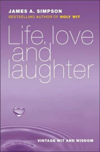 Life, Love and Laughter