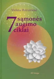 7 sąmonės augimo ciklai. III knyga kaina