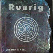 CD Runrig - The Big Wheel