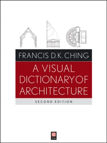 Visual Dictionary of Architecture