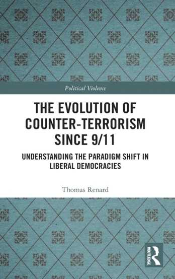 Evolution of Counter-Terrorism Since 9/11