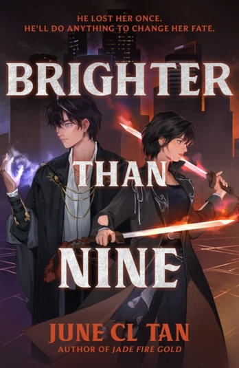 Brighter Than Nine