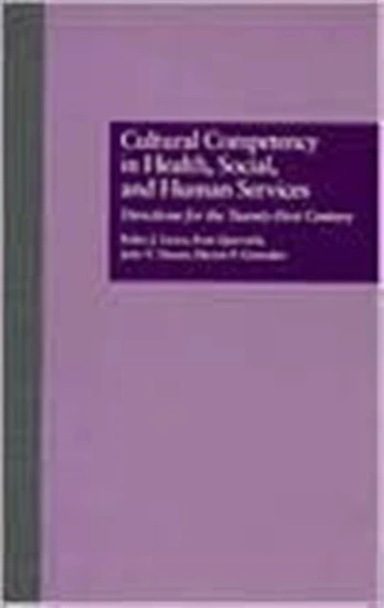 Cultural Competency in Health, Social & Human Services