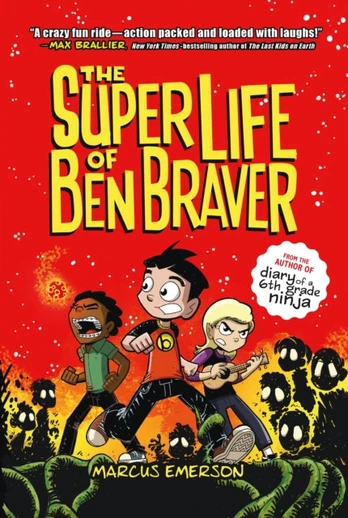 Super Life of Ben Braver